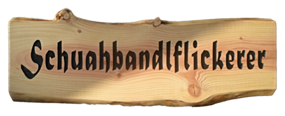 Schwartenbrett Schwartenbrett aus Douglasie Schuhbandlflickerer